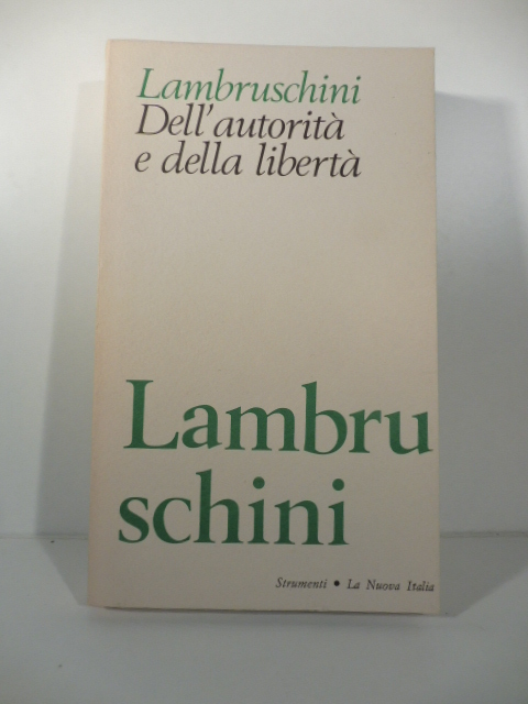 Dell'autorità e della libertà
